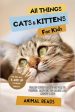 All Things Cats & Kittens For Kids Discount