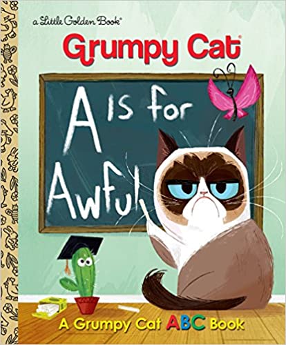 A Is for Awful: A Grumpy Cat ABC Book For Sale