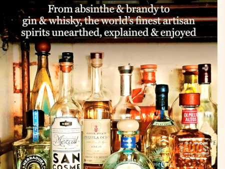 Distilled: From absinthe & brandy to gin & whisky, the world s finest artisan spirits unearthed, explained & enjoyed Cheap