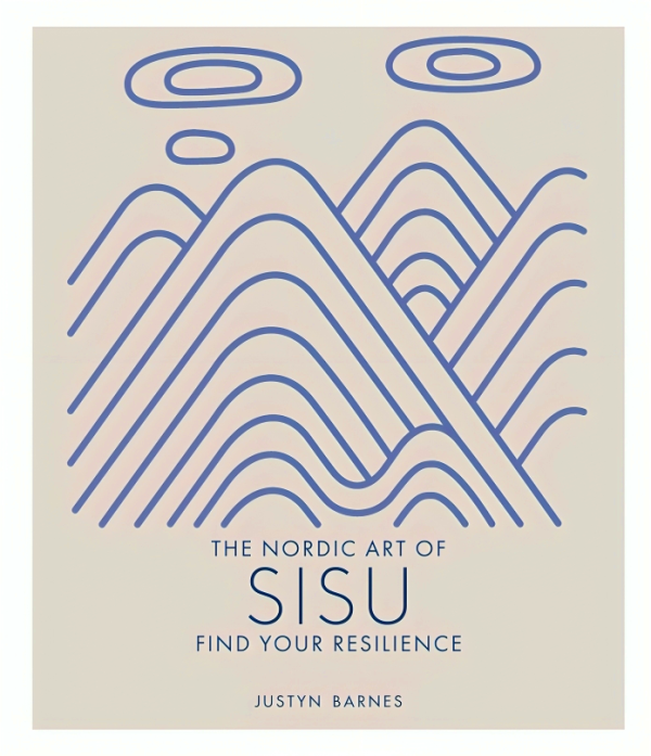 The Nordic Art of Sisu: Find Your Resilience For Sale