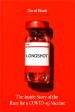 Longshot: The Inside Story Of The Race For A COVID-19 Vaccine on Sale