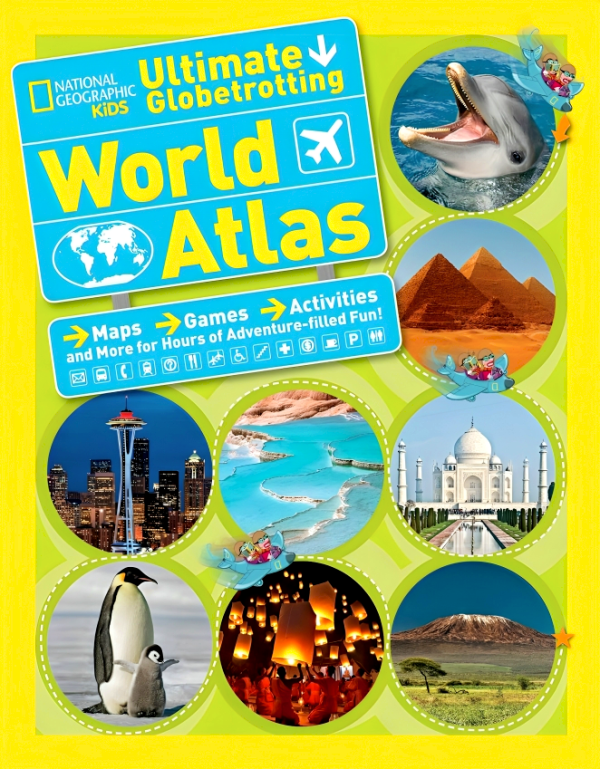 National Geographic Kids Ultimate Globetrotting World Atlas Supply