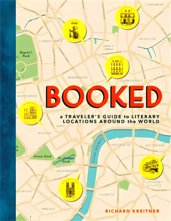 Booked: A Traveler s Guide to Literary Locations Around the World on Sale