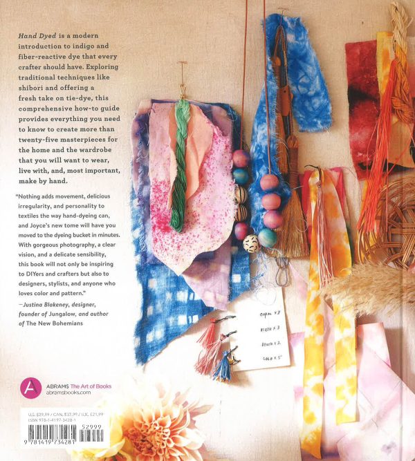 Hand Dyed: A Modern Guide to Dyeing in Brilliant Color for You and Your Home Fashion