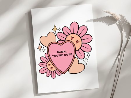 Damn, You re Cute - Blank Greeting Card For Sale