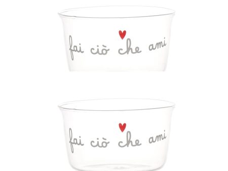 Set 2 Coppette in Vetro Borosilicato Serigrafata - Fai ciò che Ami For Sale