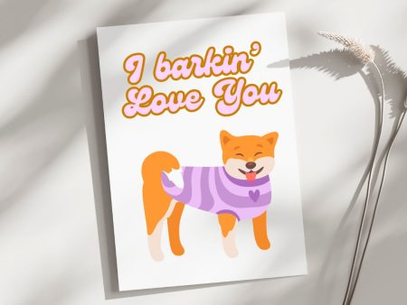 I barkin  Love You - Blank Greeting Card Cheap