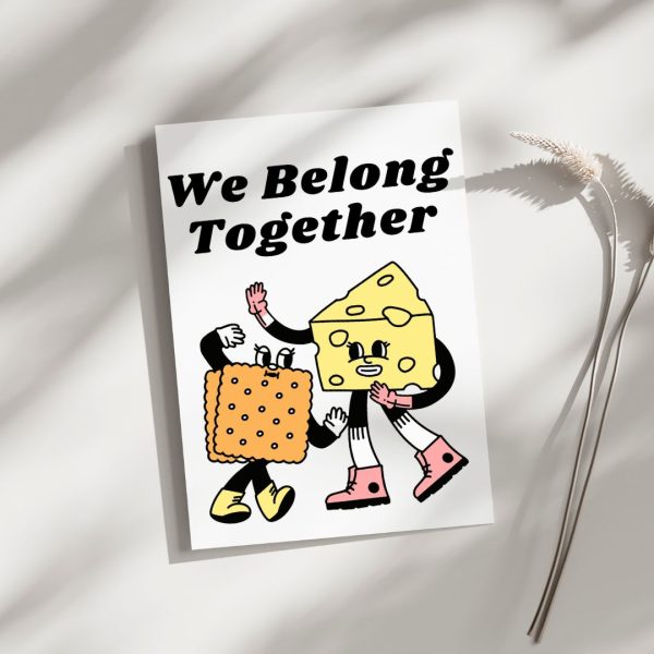 We Belong Together - Blank Greeting Card Online now